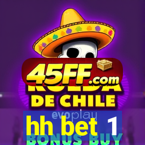 hh bet 1